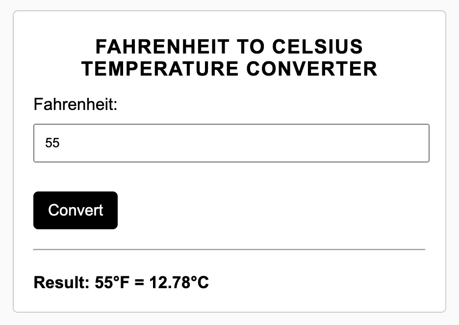 Build your own Fahrenheit to Celsius Converter using JavaScript Fahrenheit to Celsius Converter