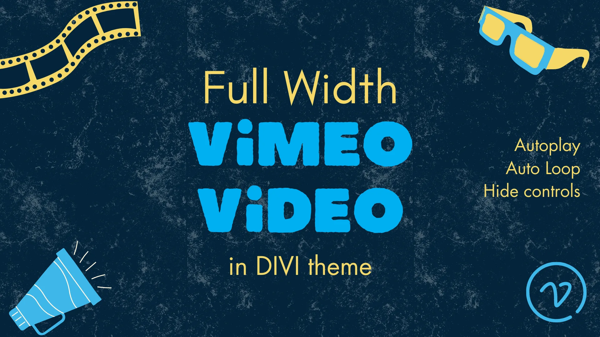 How to Use Vimeo Video Full Width Section in DIVI with Autoplay, Loop, and Hidden Controls How to Use Vimeo Video Full Width Section in DIVI with Autoplay, Loop, and Hidden Controls